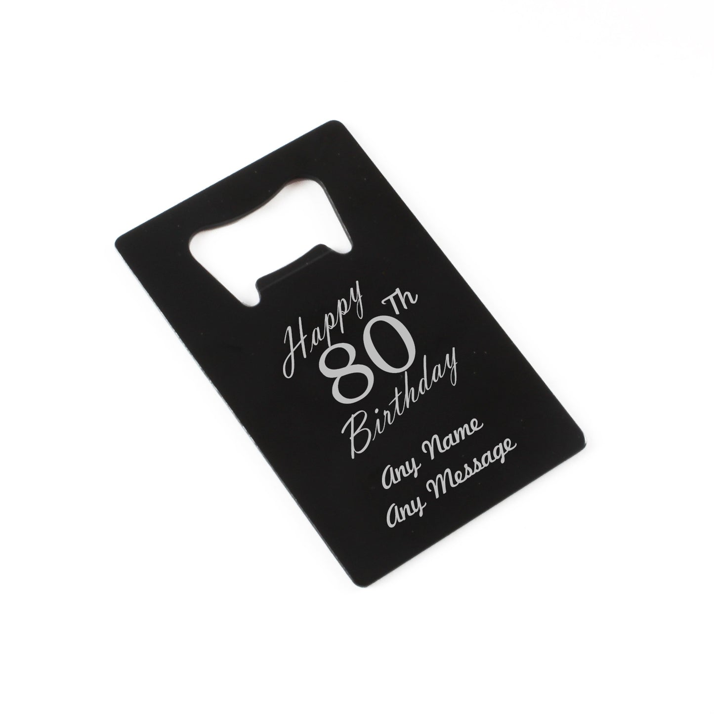 Engraved Portable Wallet Card Bottle Opener Black Happy 80th Birthday Image 1