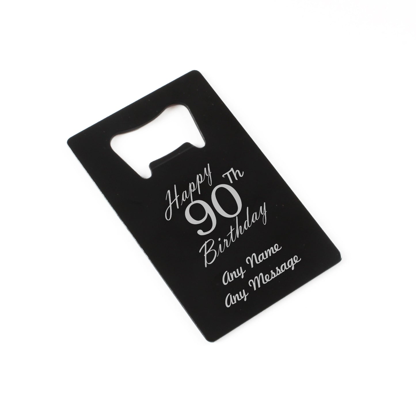 Engraved Portable Wallet Card Bottle Opener Black Happy 90th Birthday Image 1