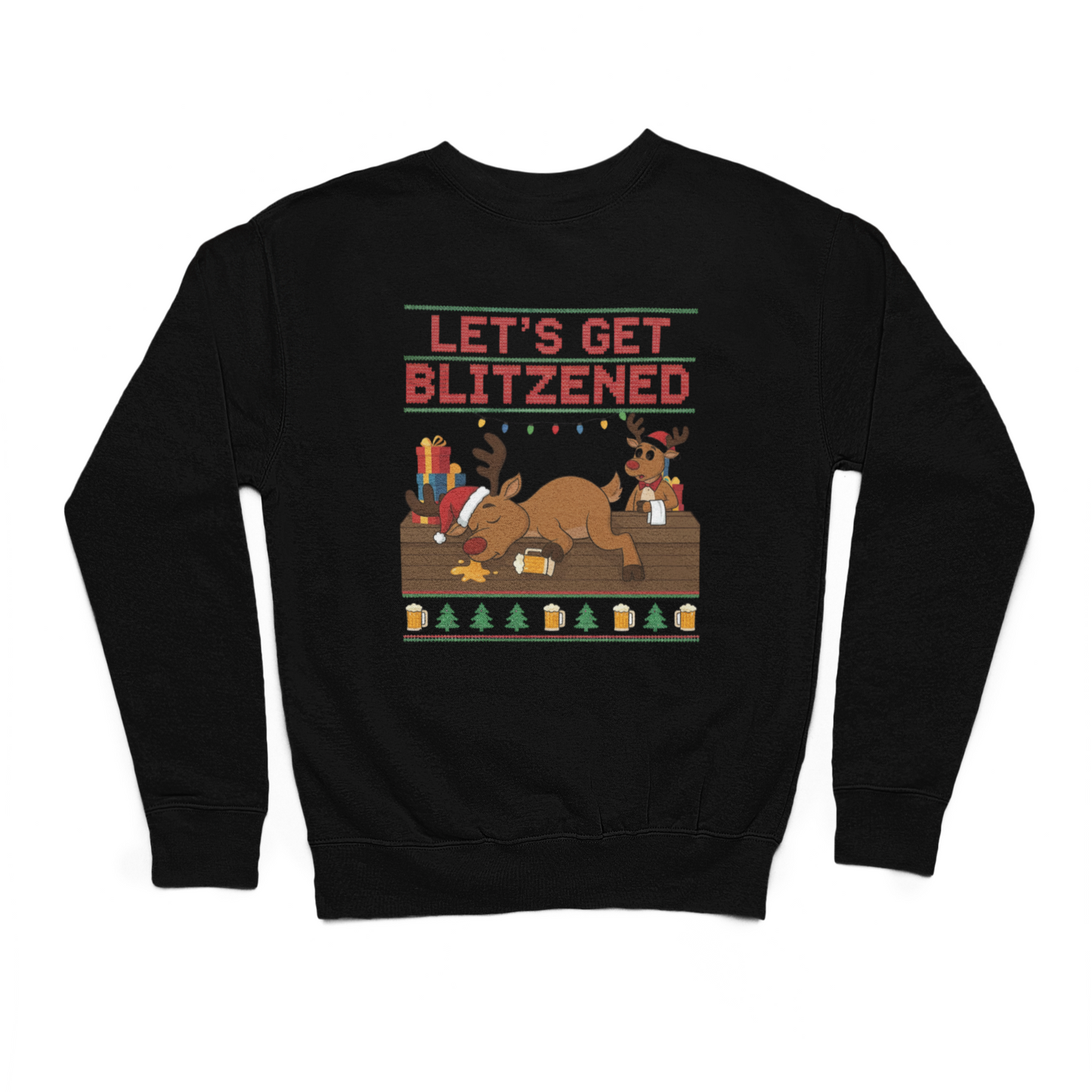 Let's Get Blitzened Sweater