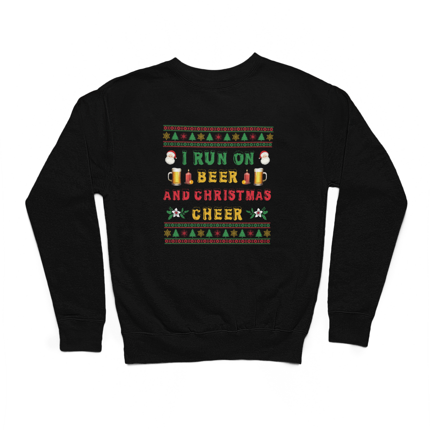 I Run On Beer Christmas Sweater