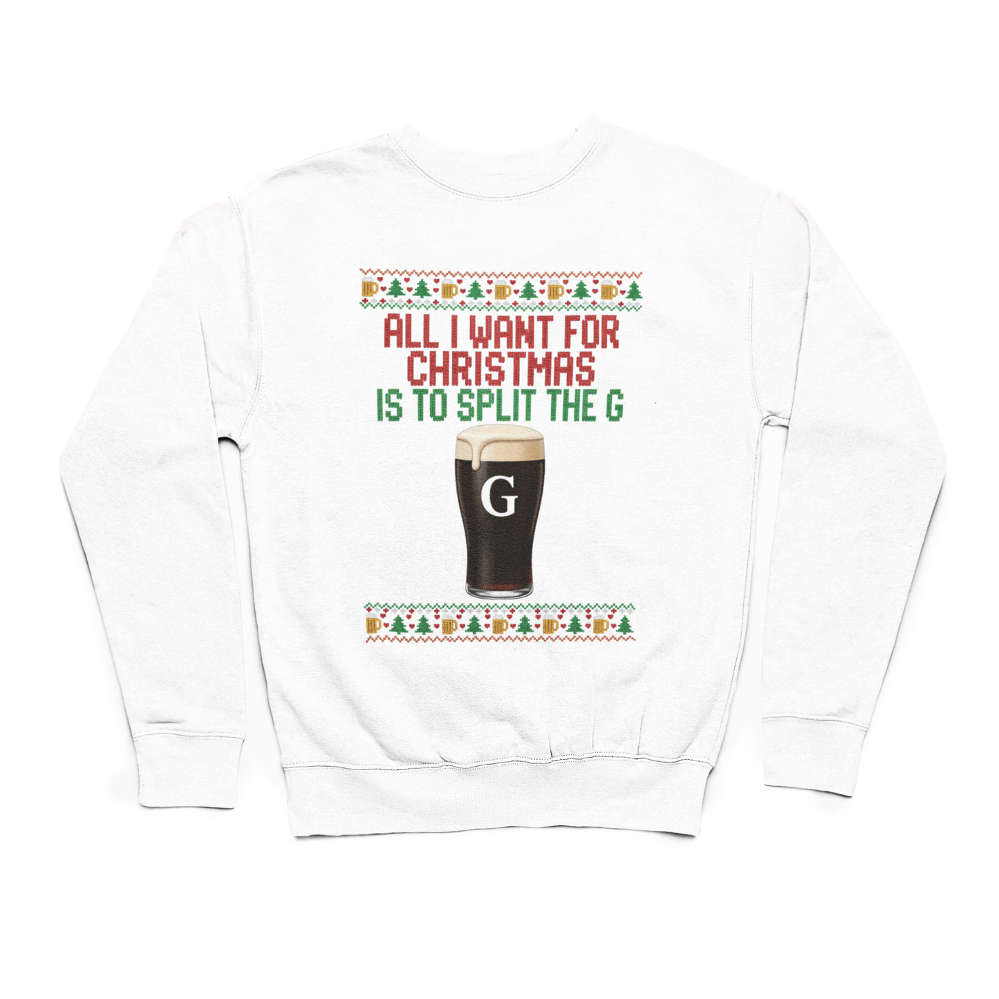 All I Want For Christmas Is To Split The G Sweater