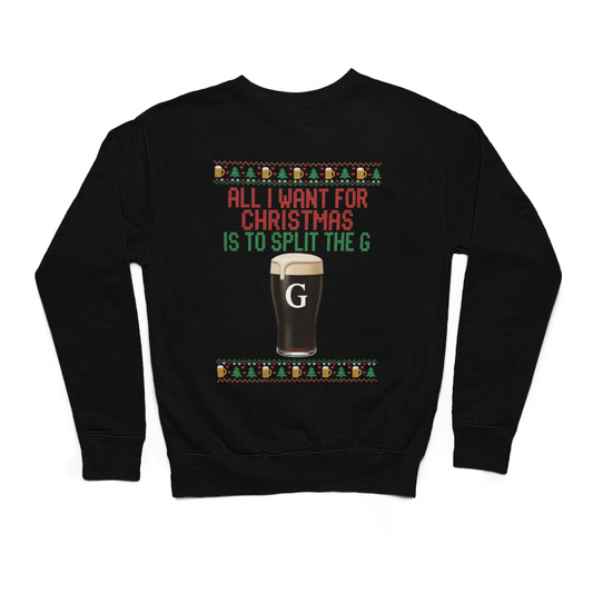 All I Want For Christmas Is To Split The G Sweater