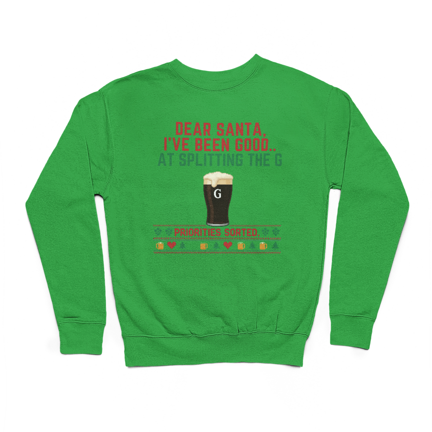 Dear Santa I've Been Good At Splitting The G Sweater