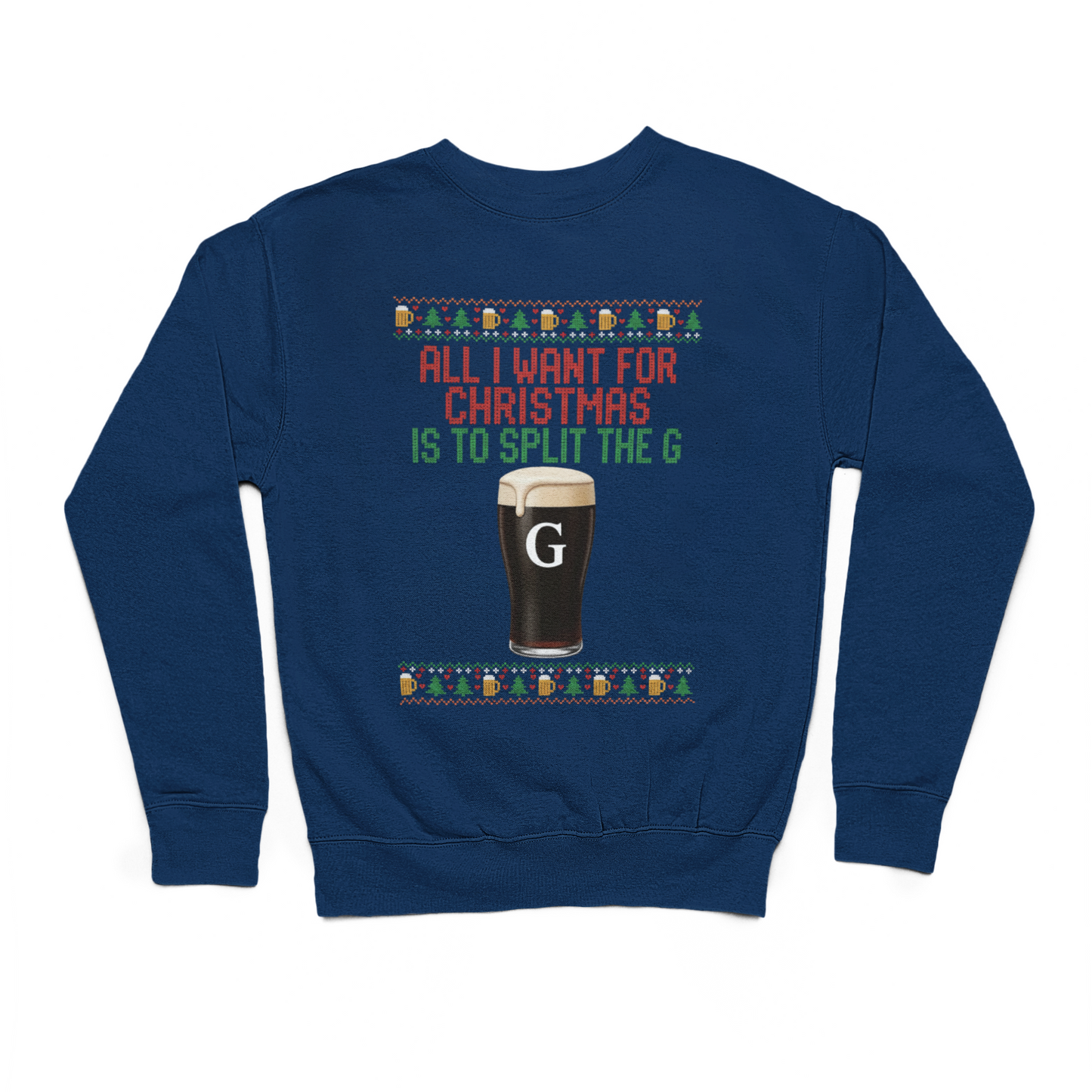 All I Want For Christmas Is To Split The G Sweater