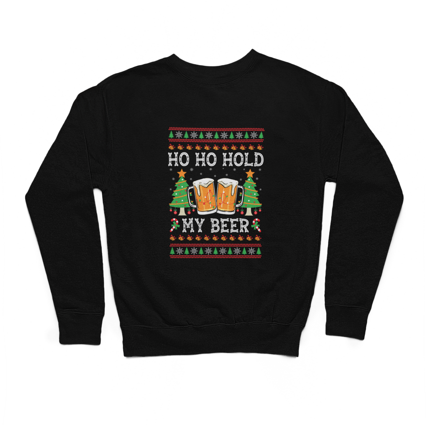 Ho Ho Hold My Beer Christmas Sweater