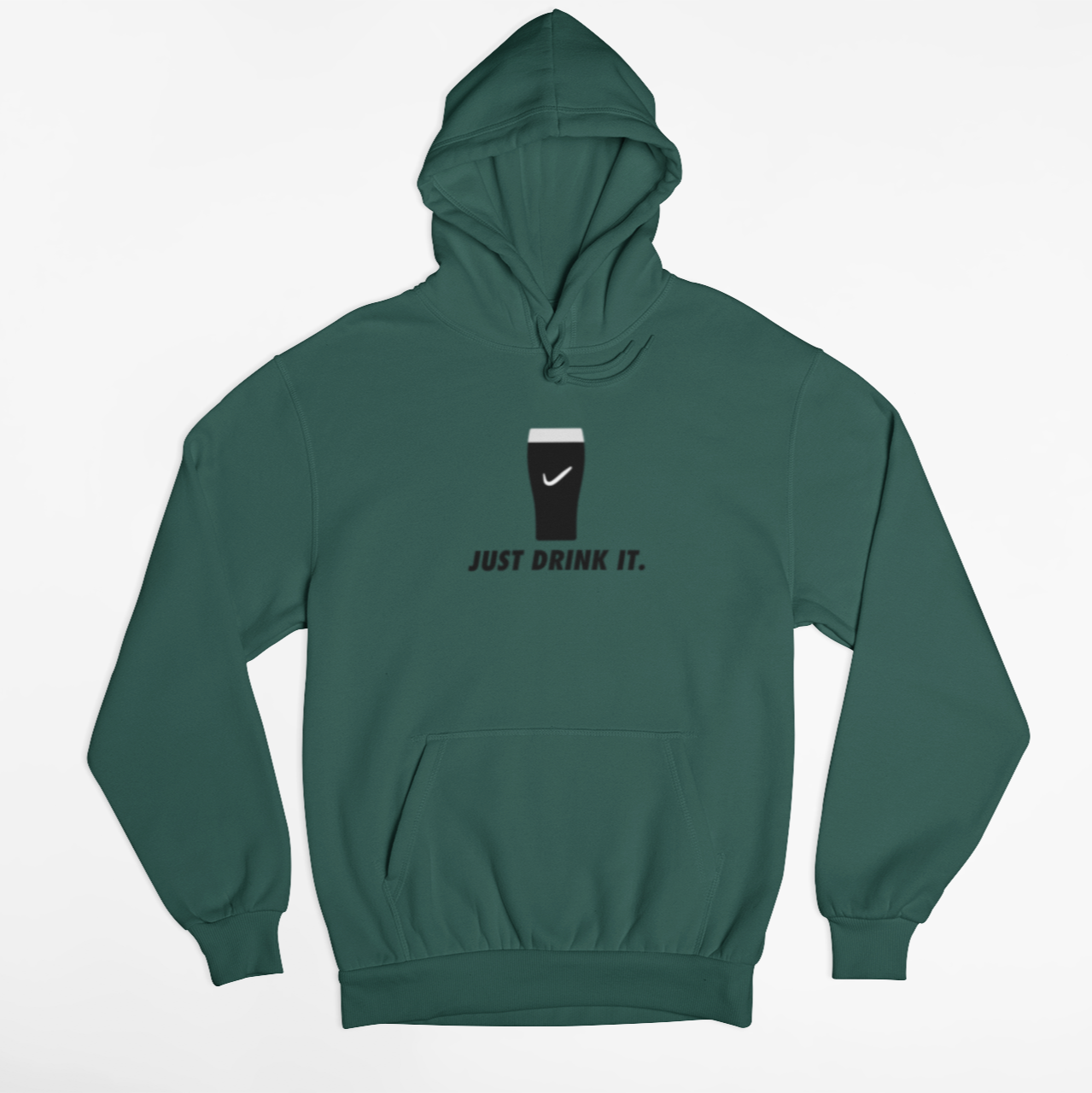 Just Drink It Hoodie