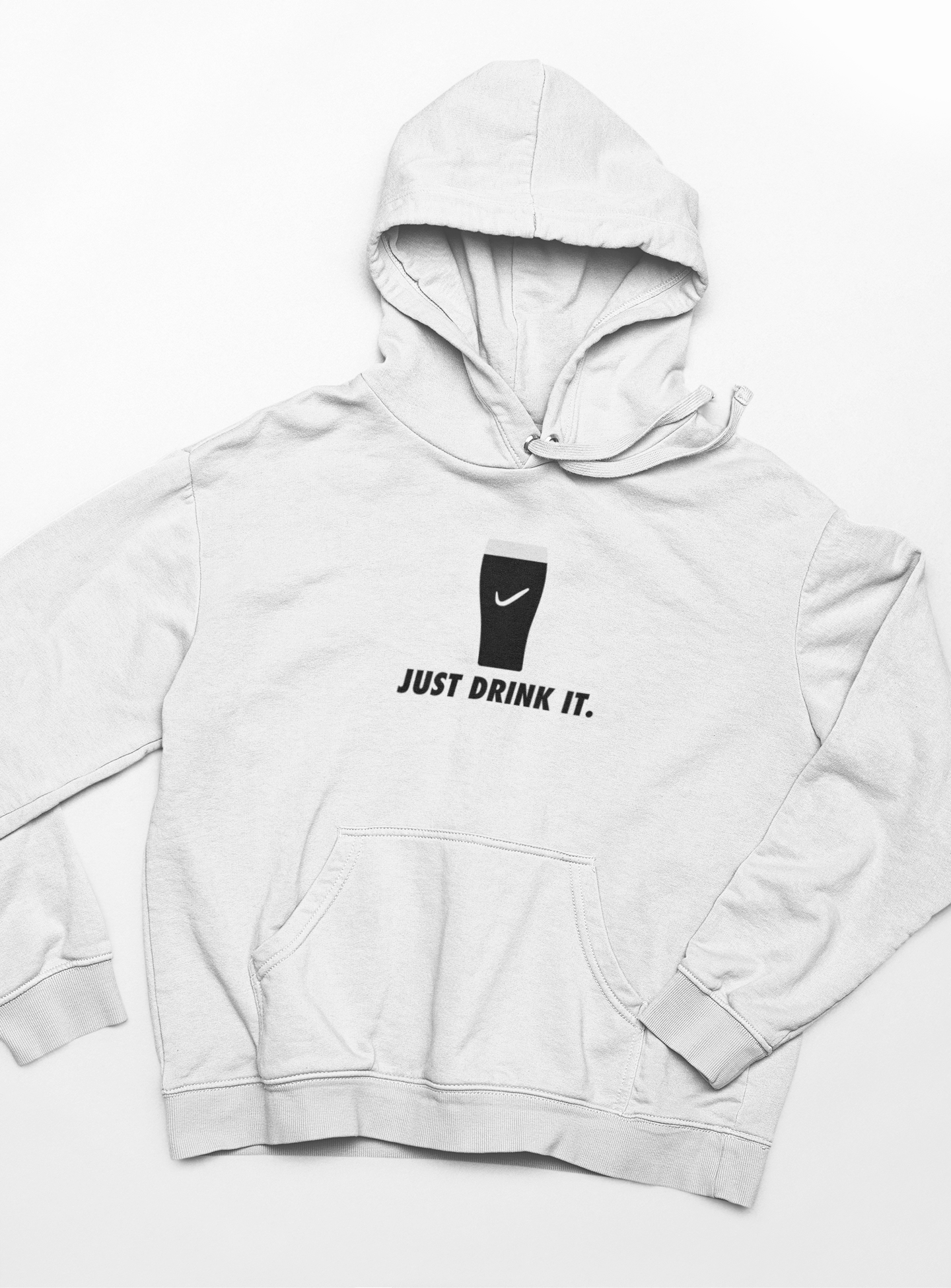 Just Drink It Hoodie