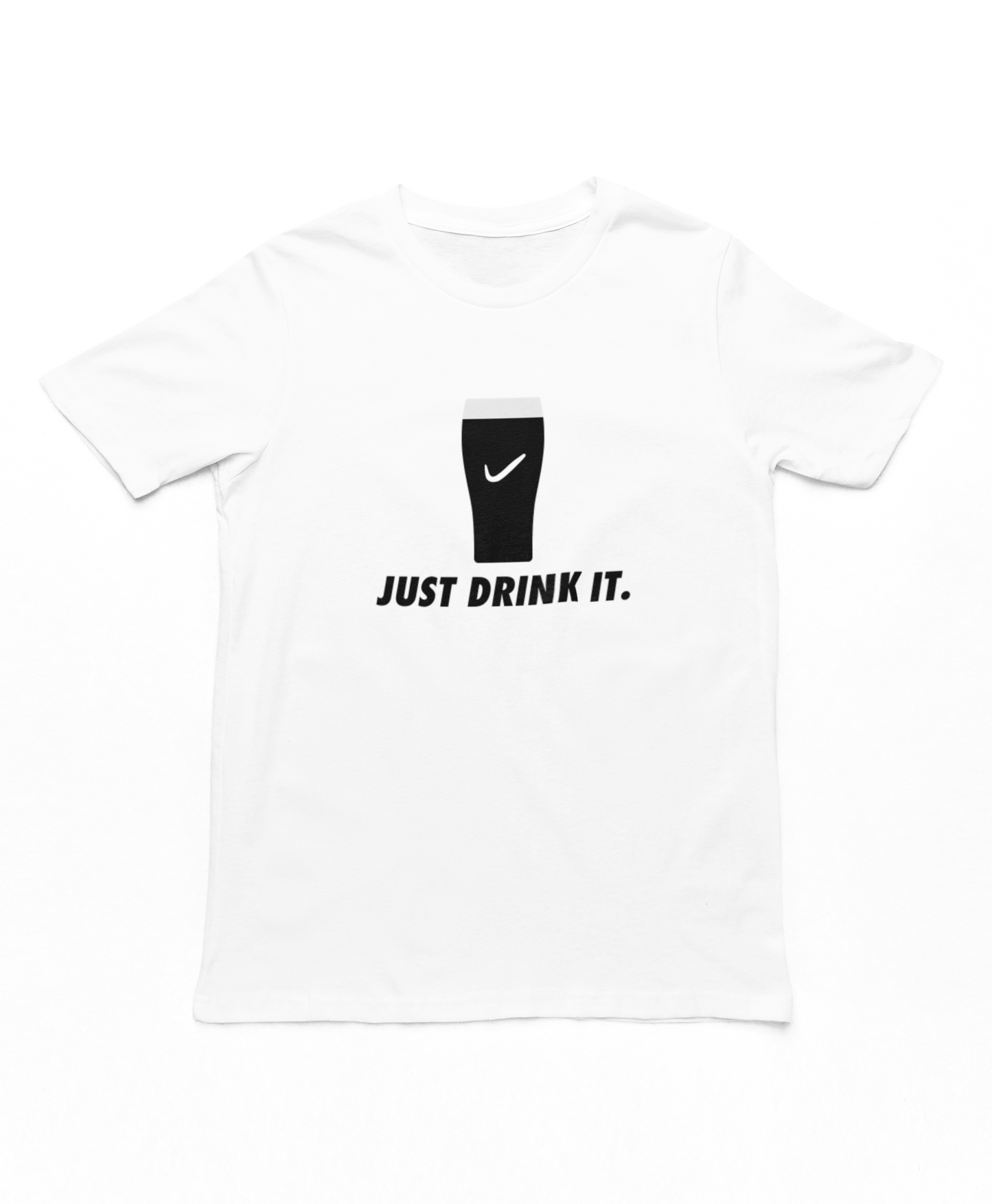 Just Drink It T-Shirt