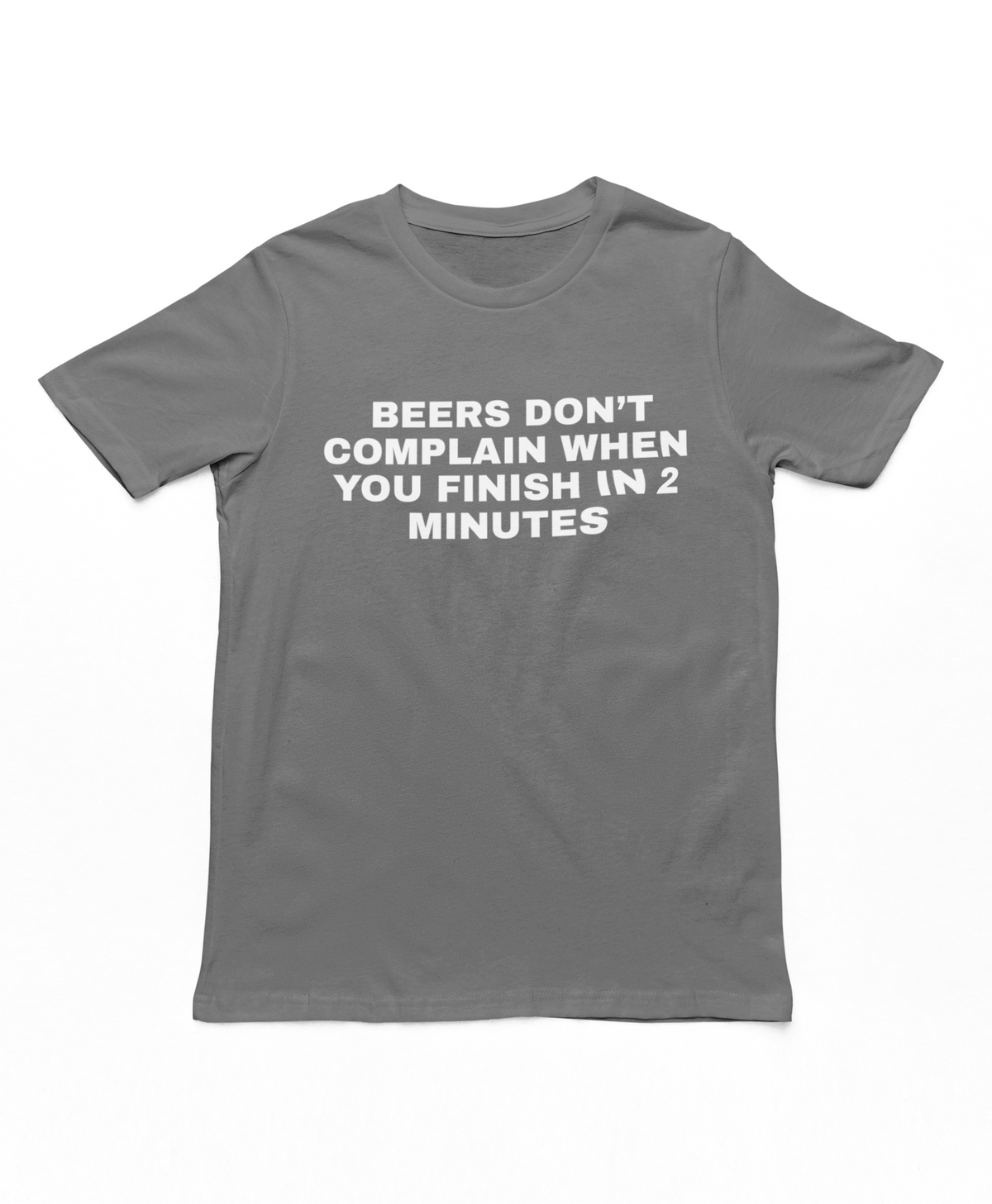 Beers Don't Complain Adults T-Shirt